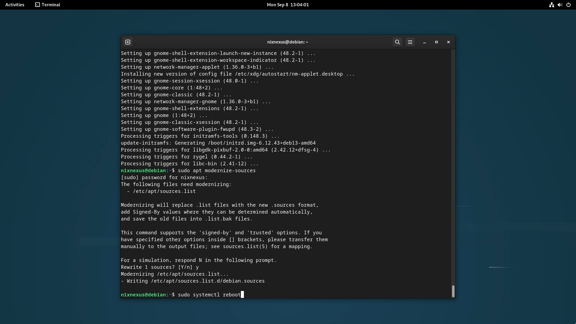 Upgrade from Debian 12 to Debian 13 - Reboot System with - sudo systemctl reboot